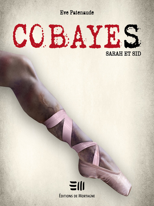 Title details for Cobayes--Tome 2 by Eve Patenaude - Wait list